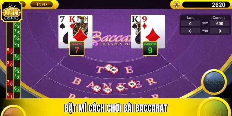 Bật mí cách chơi bài Baccarat