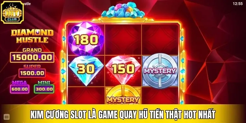 Kim Cương Slot là game quay hũ tiền thật hot nhất
