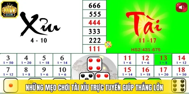 Những mẹo chơi tài xỉu trực tuyến giúp thắng lớn
