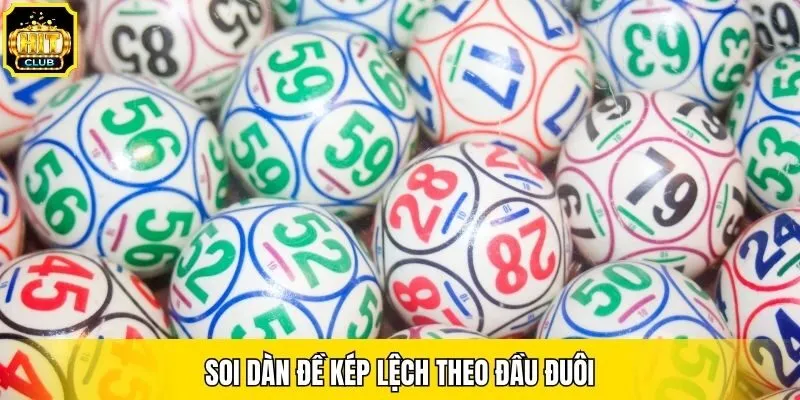 Soi dàn đề kép lệch theo đầu đuôi